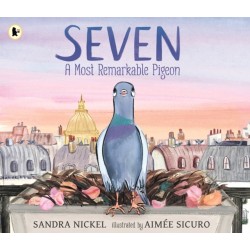 Seven: A Most Remarkable Pigeon