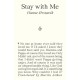 Stay with Me