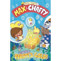 Max and Chaffy: Hunt for the Pirate's Gold (from the multi-million-selling creative genius Jamie Smart)