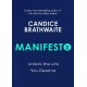 Manifesto: Unlock the life you deserve and find contentment in your everyday
