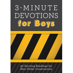 3-Minute Devotions for Boys: 90 Exciting Readings for Men Under Construction