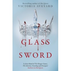 Glass Sword: The second YA dystopian fantasy adventure in the globally bestselling Red Queen series