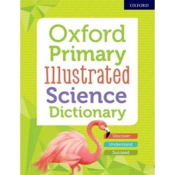 Oxford Primary Illustrated Science Dictionary