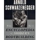 The New Encyclopedia of Modern Bodybuilding: The Bible of Bodybuilding, Fully Updated and Revised