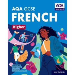 AQA GCSE French Higher: AQA Approved GCSE French Higher Student Book