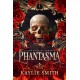 Phantasma: A dark fantasy romance