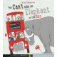 You Can't Take An Elephant On the Bus