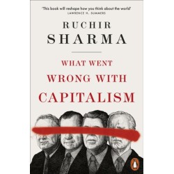 What Went Wrong With Capitalism