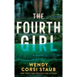 The Fourth Girl: A Novel