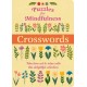 Puzzles for Mindfulness Crosswords: Over 120 Puzzles