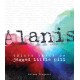 Alanis: Thirty Years of Jagged Little Pill