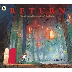 Return: -1 New York Times bestseller! The grippling finale to Aaron Becker's award-winning and genre-defying JOURNEY trilogy of wordless picture book adventures. For ages 4, 5, 6, 7, 8