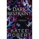 Dark Restraint: A Divinely Dark Romance Retelling of Ariadne and the Minotaur (Dark Olympus 7)