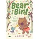 Bear and Bird: The Stick and Other Stories: Book 4 in the internationally successful early reader series about friendship by Jarvis
