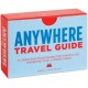 Anywhere: a Travel Guide