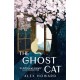 The Ghost Cat: 12 decades, 9 lives, 1 cat