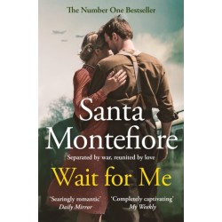 Wait for Me: The captivating new novel from the Sunday Times bestseller