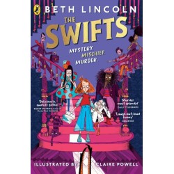 The Swifts: The New York Times Bestselling Mystery Adventure