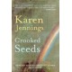 Crooked Seeds
