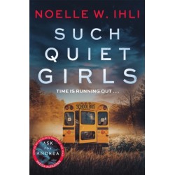 Such Quiet Girls