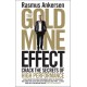 The Gold Mine Effect: Crack the Secrets of High Performance
