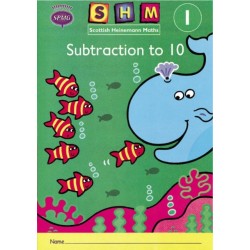 Scottish Heinemann Maths 1: Subtraction to 10 Activity Book 8 Pack