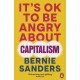 It's OK To Be Angry About Capitalism