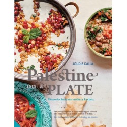 Palestine on a Plate: Memories from my mother's kitchen
