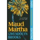 Maud Martha (Faber Editions): 'I loved it and want everyone to read this lost literary treasure.' Bernardine Evaristo