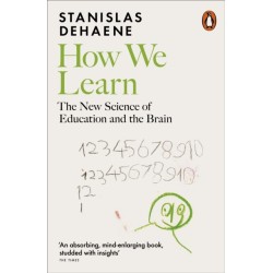 How We Learn: The New Science of Education and the Brain