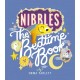 Nibbles: The Bedtime Book