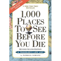 1,000 Places to See Before You Die: Revised Second Edition