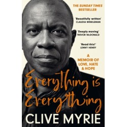 Everything is Everything: As seen on BBC's CLIVE MYRIE'S CARIBBEAN ADVENTURE