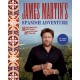 James Martin's Spanish Adventure: 80 Fantastic Recipes From Around Spain