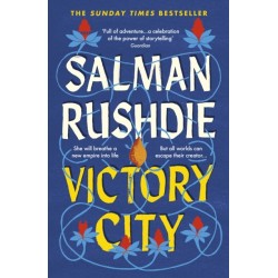Victory City: The new novel from the Booker prize-winning, bestselling author of Midnight’s Children
