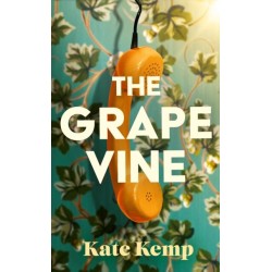 The Grapevine: A gripping and atmospheric mystery set in 1970s Australia