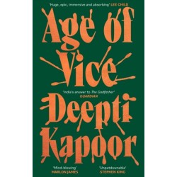 Age of Vice: 'The story is unputdownable . . . This is how it's done when it's done exactly right' Stephen King