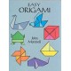Easy Origami: Over 30 Simple Projects!