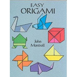 Easy Origami: Over 30 Simple Projects!