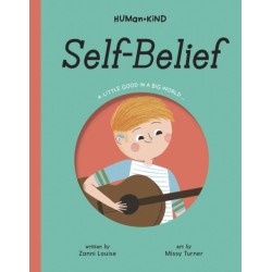 Human Kind: Self Belief