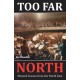 Too Far North: Musical Scenes from the North East
