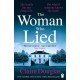 The Woman Who Lied: The thrilling Sunday Times bestseller from the author of THE COUPLE AT NO 9