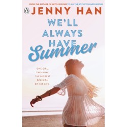 We'll Always Have Summer: Book 3 in the Summer I Turned Pretty Series