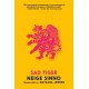 Sad Tiger