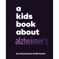 A Kids Book About Alzheimer's