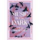 Music in the Dark