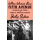 When Women Ran Fifth Avenue: Glamour and Power at the Dawn of American Fashion