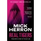 Real Tigers: The bestselling thrillers that inspired the hit Apple TV+ show Slow Horses (Slough House Thriller 3)