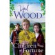Children of Fortune: A powerful new family saga from the Sunday Times bestselling author