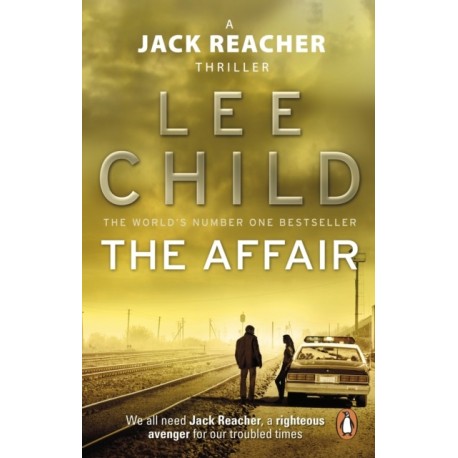 The Affair: (Jack Reacher 16)